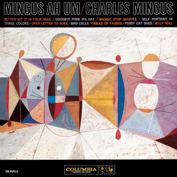 Ah um - Charles Mingus