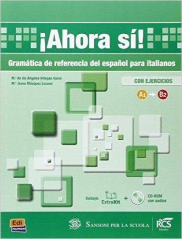 !Ahora si. Per le Scuole superiori! Con CD-ROM. Con espansione online