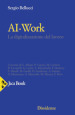 Ai-work. La digitalizzazione del lavoro