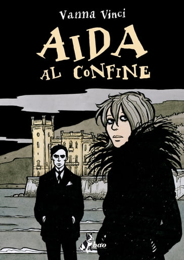 Aida al Confine - Vanna Vinci