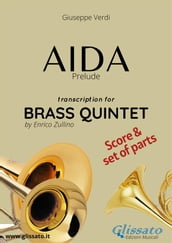 Aida (prelude) Brass Quintet - Score & Parts
