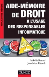 Aide-mémoire de droit à l usage des responsables informatique