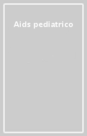 Aids pediatrico
