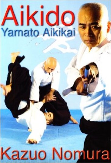 Aikido Yamato Aikikai - Kazuo Nomura