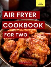 Air Fryer Cookbook For Two