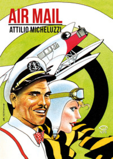 Air Mail - Attilio Micheluzzi