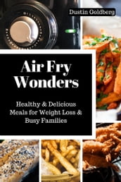 Air fry Wonders