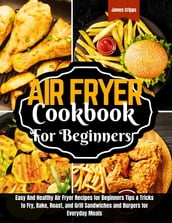 Air fryer Cookbook for Beginners