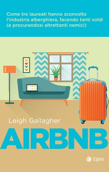 Airbnb - Leigh Gallagher