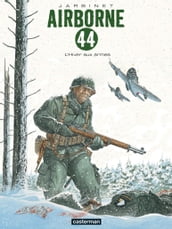 Airborne 44 (Tome 6) - L Hiver aux armes