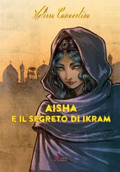 Aisha e il segreto di Ikram