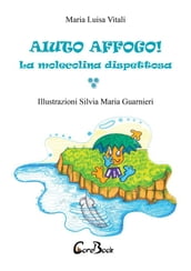 Aiuto affogo!