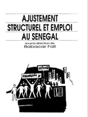 Ajustement structurel et emploi Sénégal