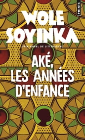 Aké, les années d enfance