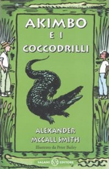 Akimbo e i coccodrilli - Alexander McCall Smith