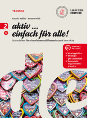 Aktiv... einfach fur alle! Materialien für einen binnendifferenzierten Unterricht Per la Scuola media. Con e-book. Con espansione online. Con CD-Audio. Vol. 2