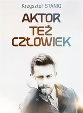 Aktor te czowiek