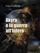 Akyra e la guerra all