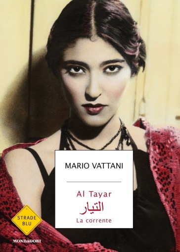 Al Tayar. La corrente - Mario Vattani