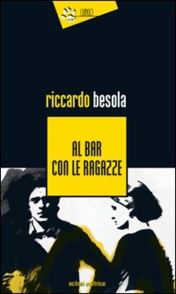 Al bar con le ragazze - Riccardo Besola