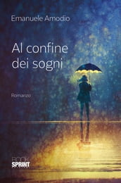 Al confine dei sogni