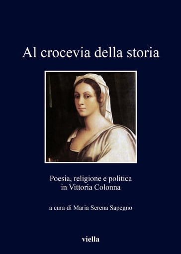 Al crocevia della storia - Maria Serena Sapegno  NA