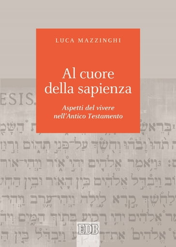 Al cuore della sapienza - Luca Mazzinghi