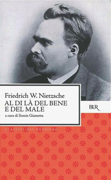 Al di là del bene e del male - Friedrich W. Nietzsche