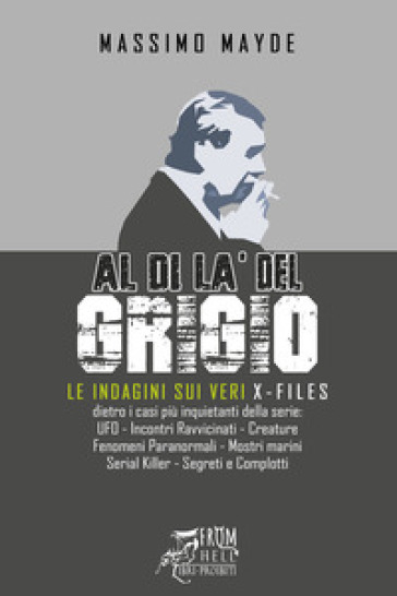 Al di là del grigio - Massimo Mayde