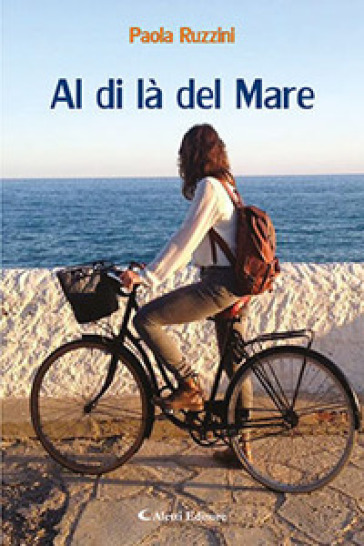 Al di là del mare - Paola Ruzzini