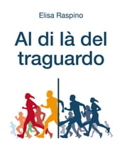 Al di là del traguardo