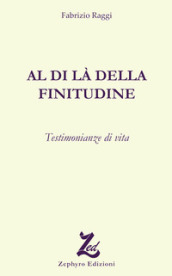 Al di là della finitudine