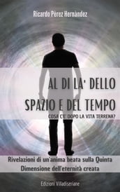 Al di là dello spazio e del tempo