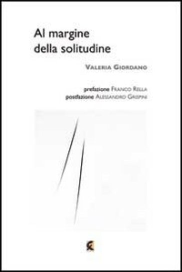 Al margine della solitudine - Valeria Giordano