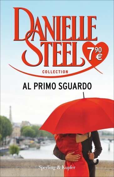 Al primo sguardo - Danielle Steel