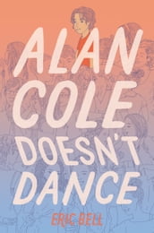Alan Cole Doesn t Dance