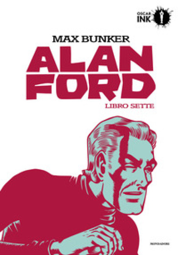Alan Ford. Libro sette - Max Bunker | Manisteemra.org