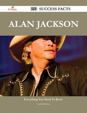 Alan Jackson 293 Success Facts - Everything you need to know about Alan Jackson