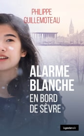 Alarme blanche