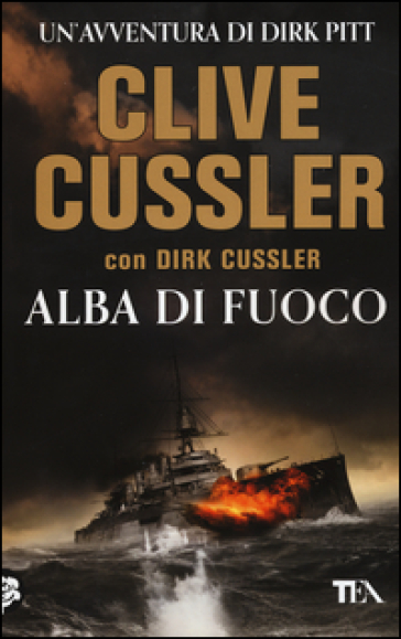 Alba di fuoco - Clive Cussler - Dirk Cussler