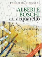 Alberi e boschi ad acquarello. Ediz. illustrata