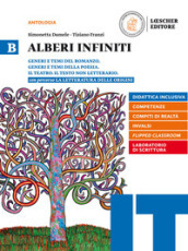 Alberi infiniti. Per le Scuole superiori. Con e-book. Con espansione online. Vol. B: Romanzo-Origini