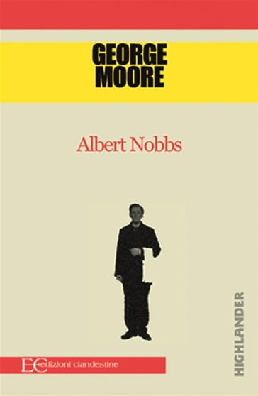 Albert Nobbs - George Moore