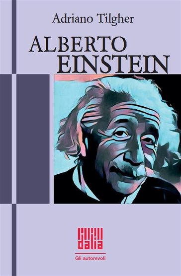Alberto Einstein - Adriano Tilgher