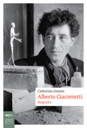 Alberto Giacometti. Biografia