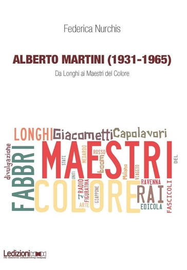 Alberto Martini (1931-1965) - Federica Nurchis