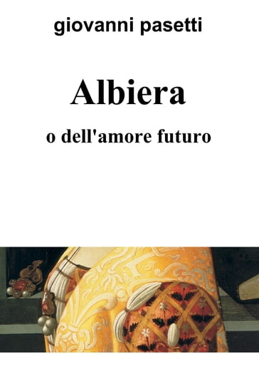 Albiera - Giovanni Pasetti