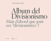 Album del Divisionismo. Mais d