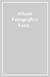 Album Fotografico Rosa - Il Mio Battesimo
