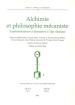 Alchimie et philosophie mécaniste. Expérimentations et fausseries à l age classique